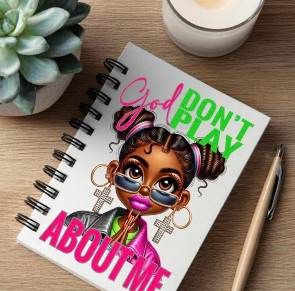 5x7 UV Decal/ God Donโt Play bout Me
