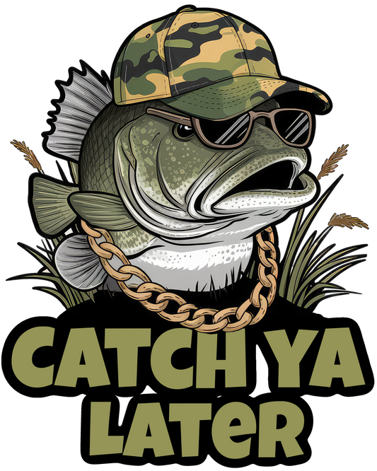 Sublimation Print/Catch Ya