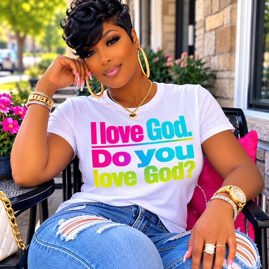 DTF Transfer/ I love God