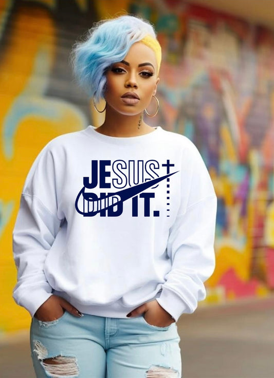 Screen Print/ Jesus Did It