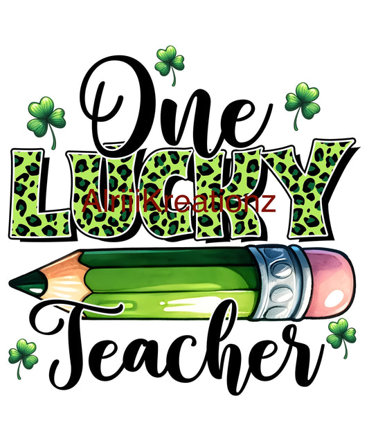 Sublimation Print/Lucky Teachers